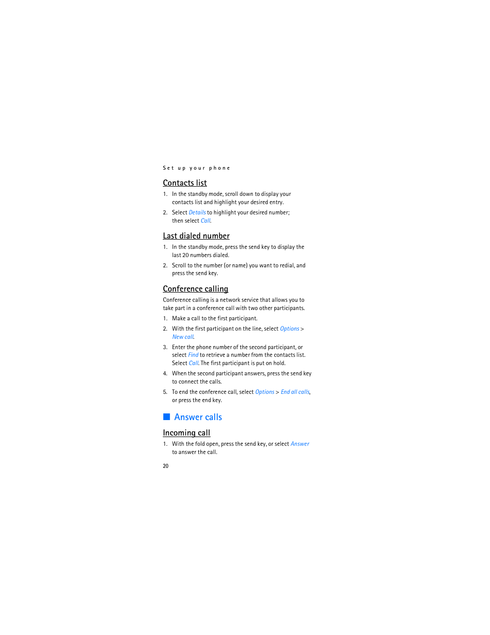 Answer calls, Contacts list, Last dialed number | Conference calling, Incoming call | Nokia 2366i User Manual | Page 21 / 113