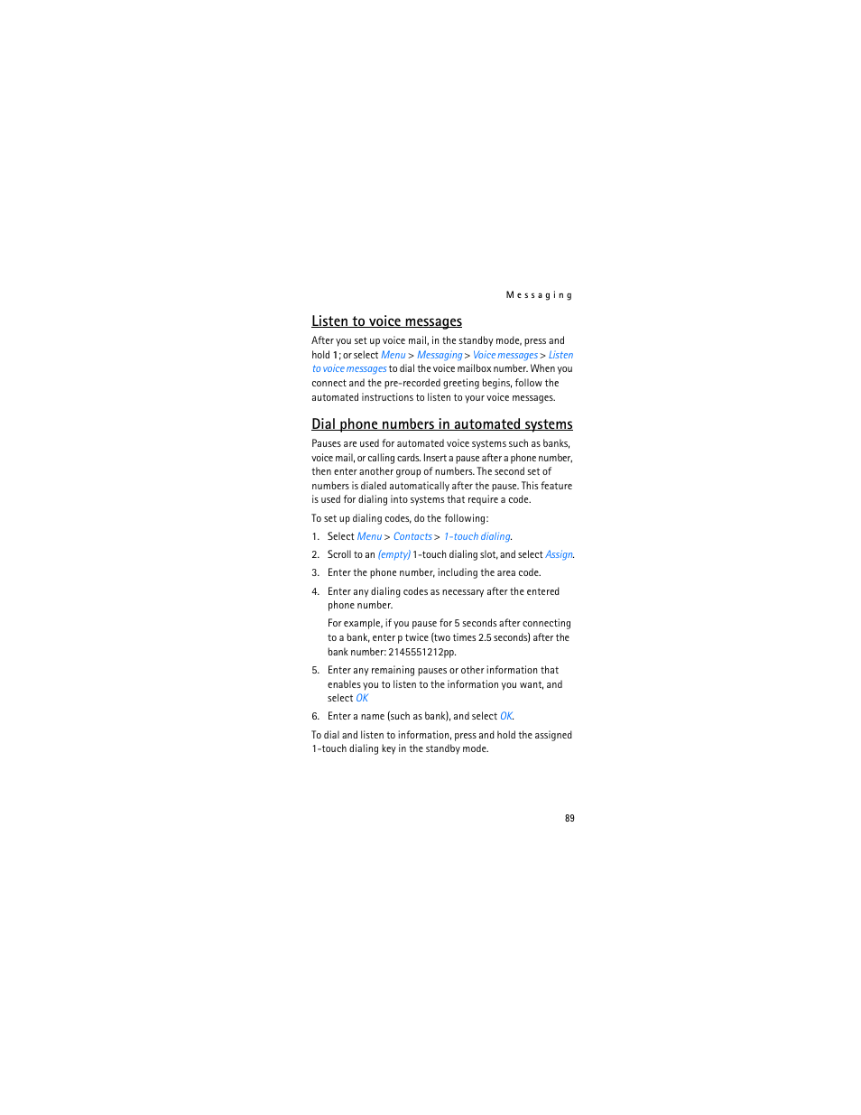 Listen to voice messages, Dial phone numbers in automated systems | Nokia 2366i User Manual | Page 90 / 113