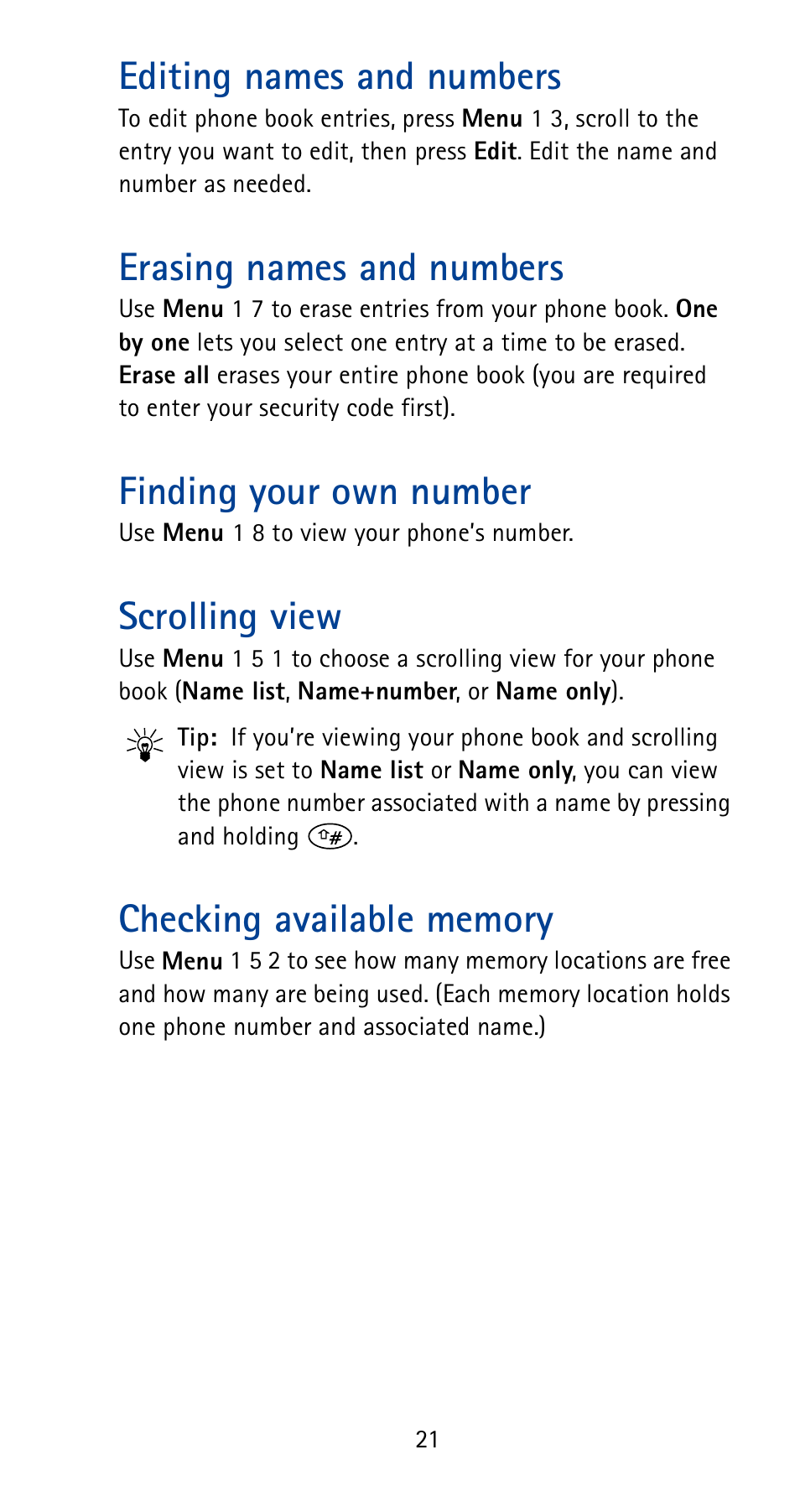 Editing names and numbers, Erasing names and numbers, Finding your own number | Scrolling view, Checking available memory | Nokia 5185i User Manual | Page 28 / 97