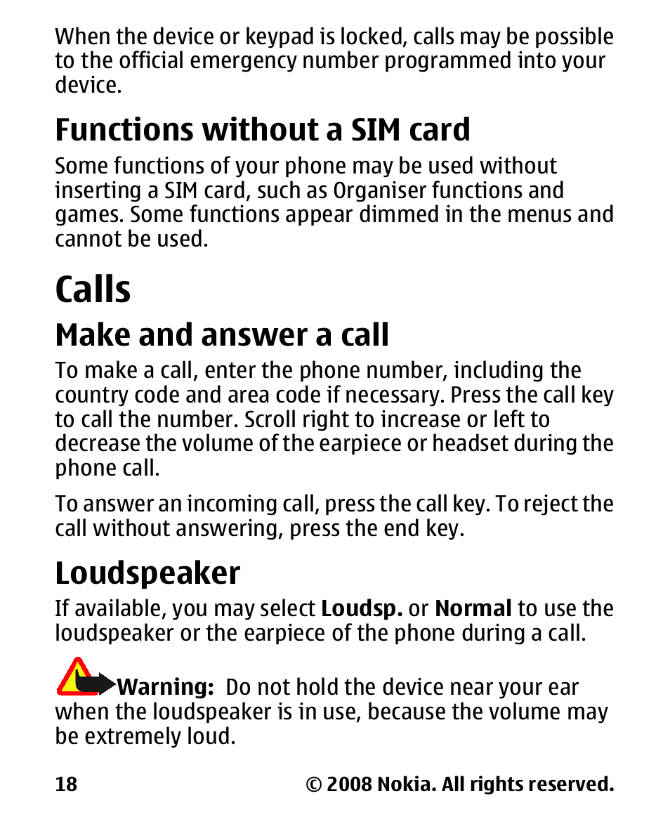 Functions without a sim card, Calls, Make and answer a call | Loudspeaker, Functions without a sim, Card | Nokia 1680 User Manual | Page 19 / 62