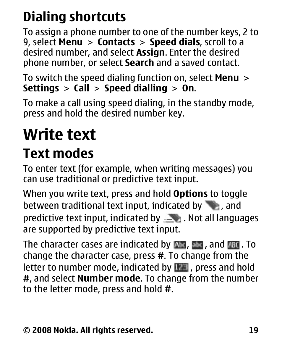 Dialing shortcuts, Write text, Text modes | Nokia 1680 User Manual | Page 20 / 62