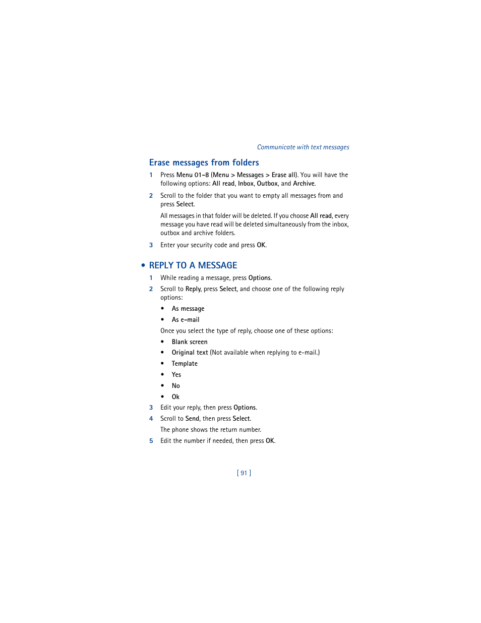 Erase messages from folders, 3 enter your security code and press ok, Reply to a message | 1 while reading a message, press options, 3 edit your reply, then press options, 4 scroll to send, then press select, 5 edit the number if needed, then press ok | Nokia 3361 User Manual | Page 100 / 174