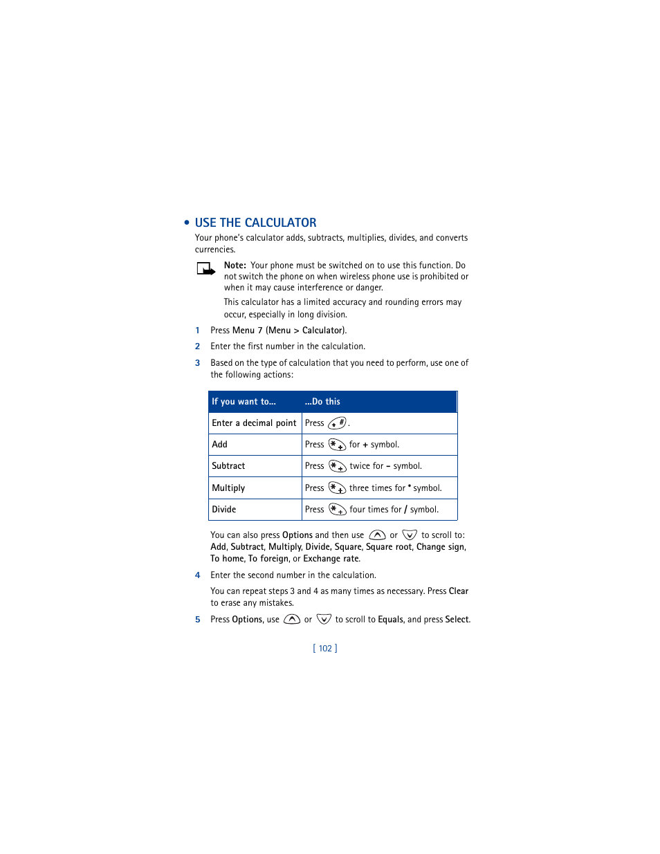 Use the calculator, 1 press menu 7 (menu > calculator), 2 enter the first number in the calculation | 4 enter the second number in the calculation | Nokia 3361 User Manual | Page 111 / 174