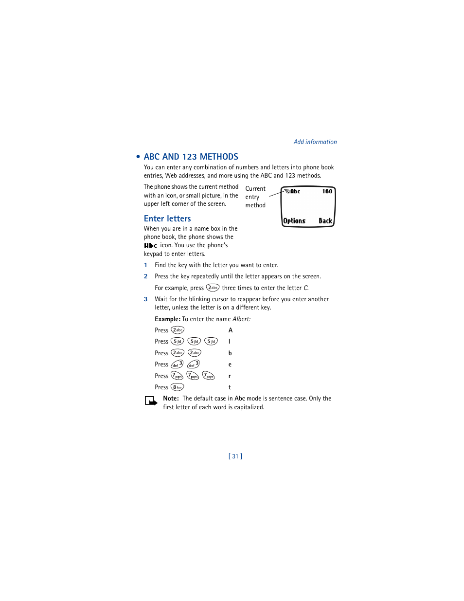 Abc and 123 methods, Enter letters, 1 find the key with the letter you want to enter | Nokia 3361 User Manual | Page 40 / 174