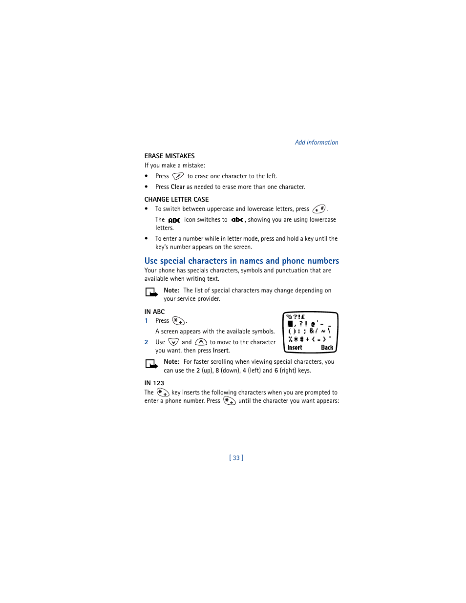 Erase mistakes, Change letter case, Use special characters in names and phone numbers | In abc, 1 press, In 123 | Nokia 3361 User Manual | Page 42 / 174