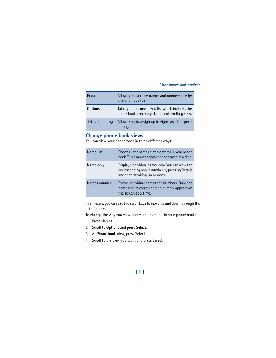 Change phone book views, 1 press names, 2 scroll to options and press select | 3 at phone book view, press select, 4 scroll to the view you want and press select | Nokia 3361 User Manual | Page 50 / 174