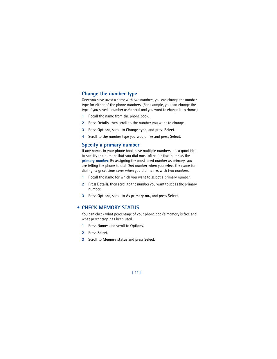 Change the number type, 1 recall the name from the phone book, Specify a primary number | Check memory status, 1 press names and scroll to options, 2 press select, 3 scroll to memory status and press select | Nokia 3361 User Manual | Page 53 / 174