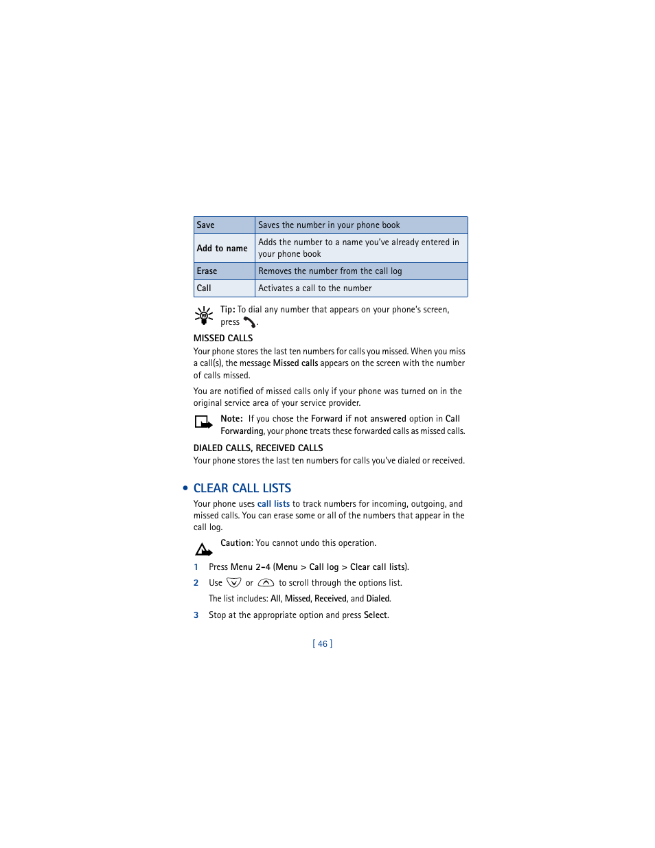 Missed calls, Dialed calls, received calls, Clear call lists | 2 use or to scroll through the options list, 3 stop at the appropriate option and press select | Nokia 3361 User Manual | Page 55 / 174