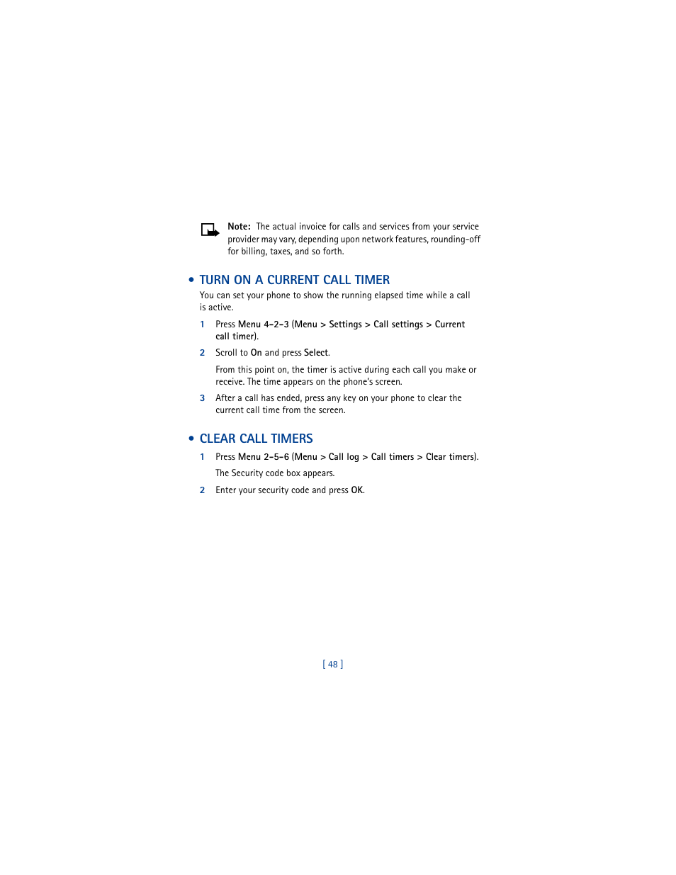 Turn on a current call timer, 2 scroll to on and press select, Clear call timers | 2 enter your security code and press ok, Turn on a current call timer clear call timers | Nokia 3361 User Manual | Page 57 / 174