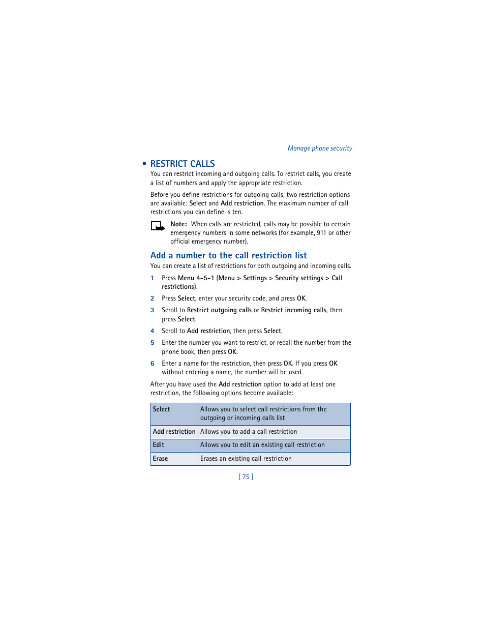 Restrict calls, Add a number to the call restriction list, 4 scroll to add restriction, then press select | Nokia 3361 User Manual | Page 84 / 174