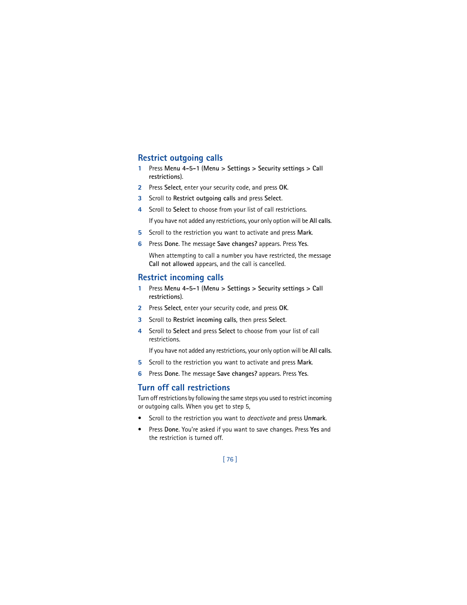 Restrict outgoing calls, Restrict incoming calls, Turn off call restrictions | Nokia 3361 User Manual | Page 85 / 174