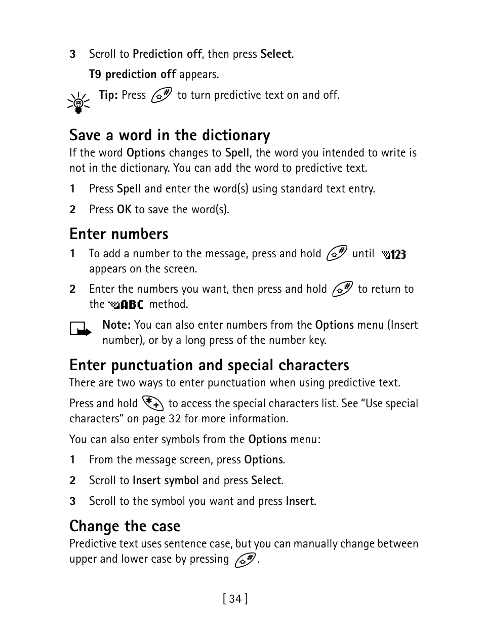 Save a word in the dictionary, Enter numbers, Enter punctuation and special characters | Change the case | Nokia 1260 User Manual | Page 41 / 129