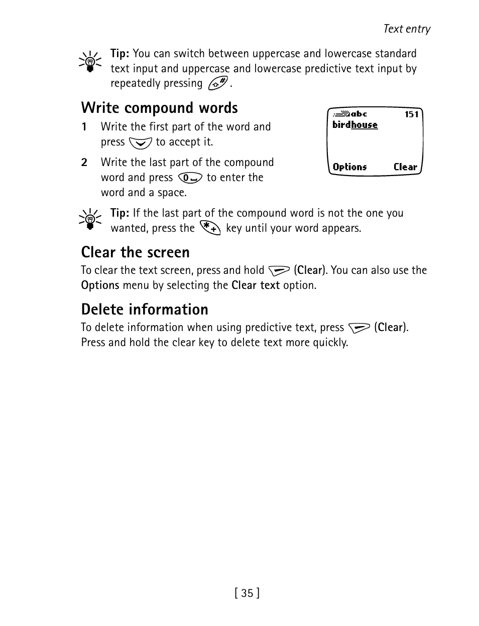 Write compound words, Clear the screen, Delete information | Nokia 1260 User Manual | Page 42 / 129