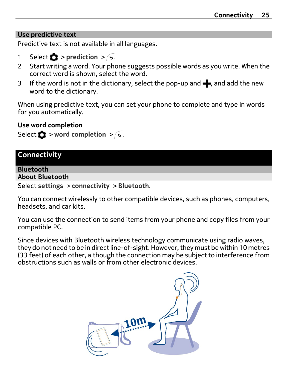 Use predictive text, Connectivity, Bluetooth | About bluetooth, Connectivity 25 | Nokia 305 User Manual | Page 25 / 52