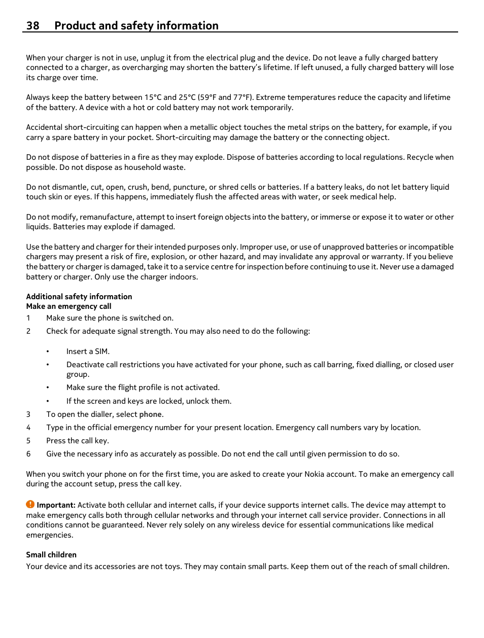 Additional safety information, Make an emergency call, Small children | 38 product and safety information | Nokia 305 User Manual | Page 38 / 52