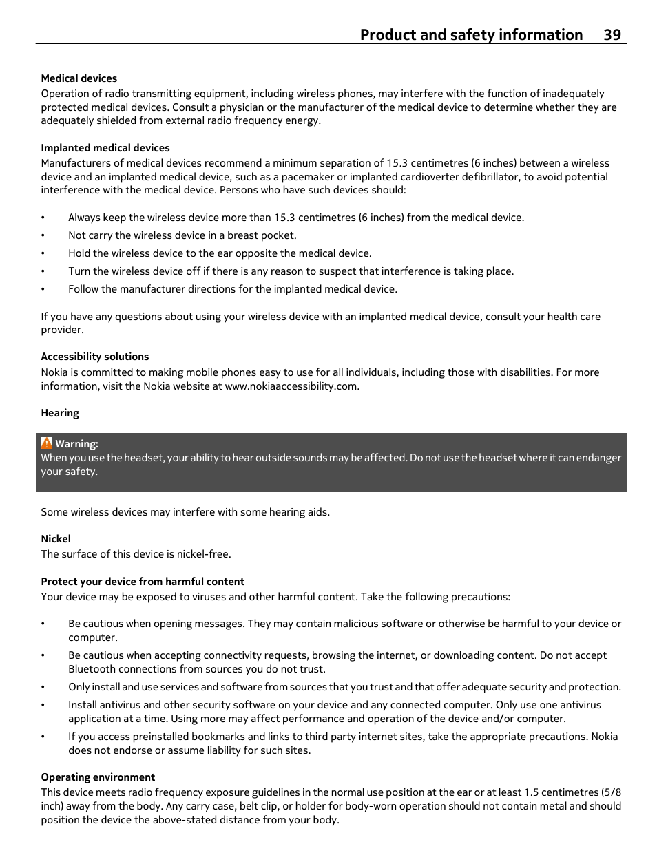 Medical devices, Implanted medical devices, Accessibility solutions | Hearing, Nickel, Protect your device from harmful content, Operating environment, Product and safety information 39 | Nokia 305 User Manual | Page 39 / 52