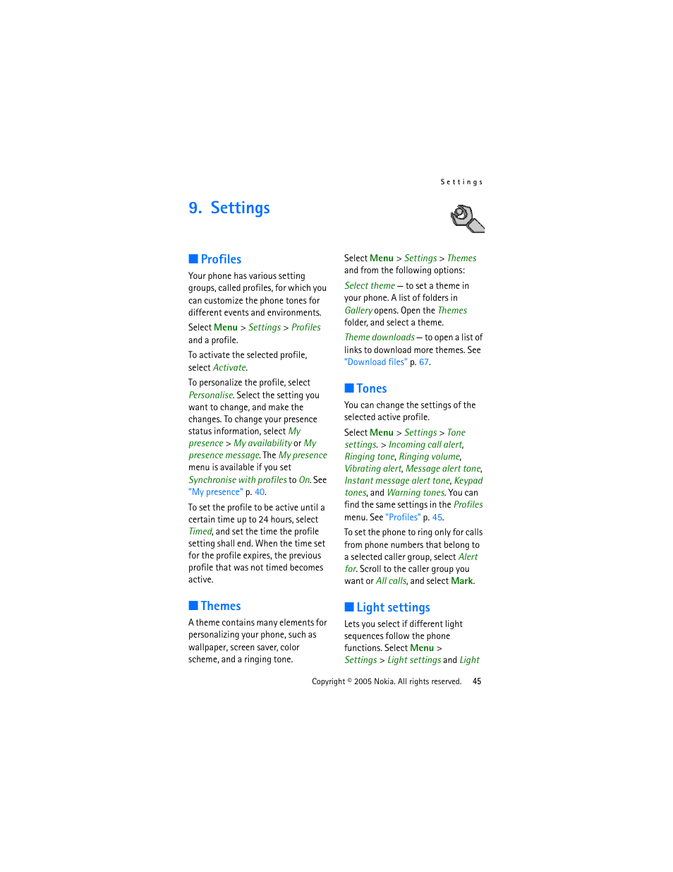 Settings, Profiles, Themes | Tones, Light settings, Themes tones light settings | Nokia 3220 User Manual | Page 45 / 87