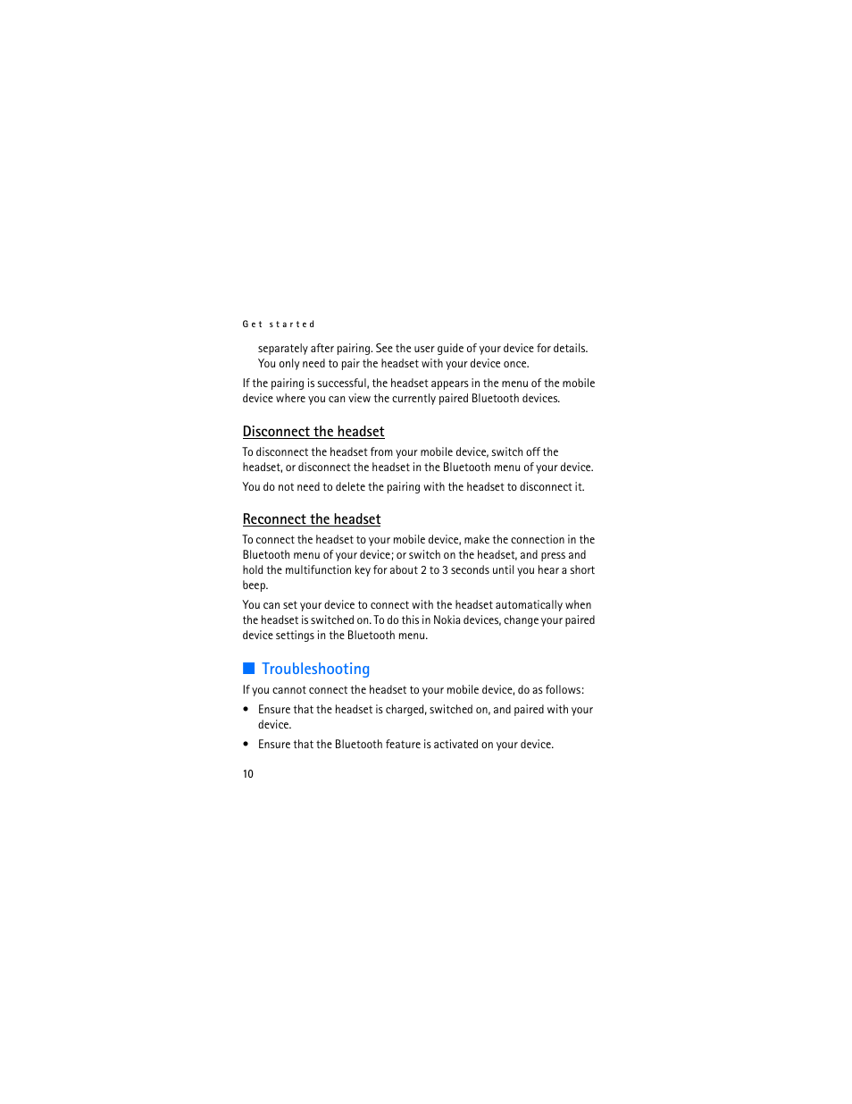 Disconnect the headset, Reconnect the headset, Troubleshooting | Disconnect the headset reconnect the headset | Nokia BH-702 User Manual | Page 10 / 17