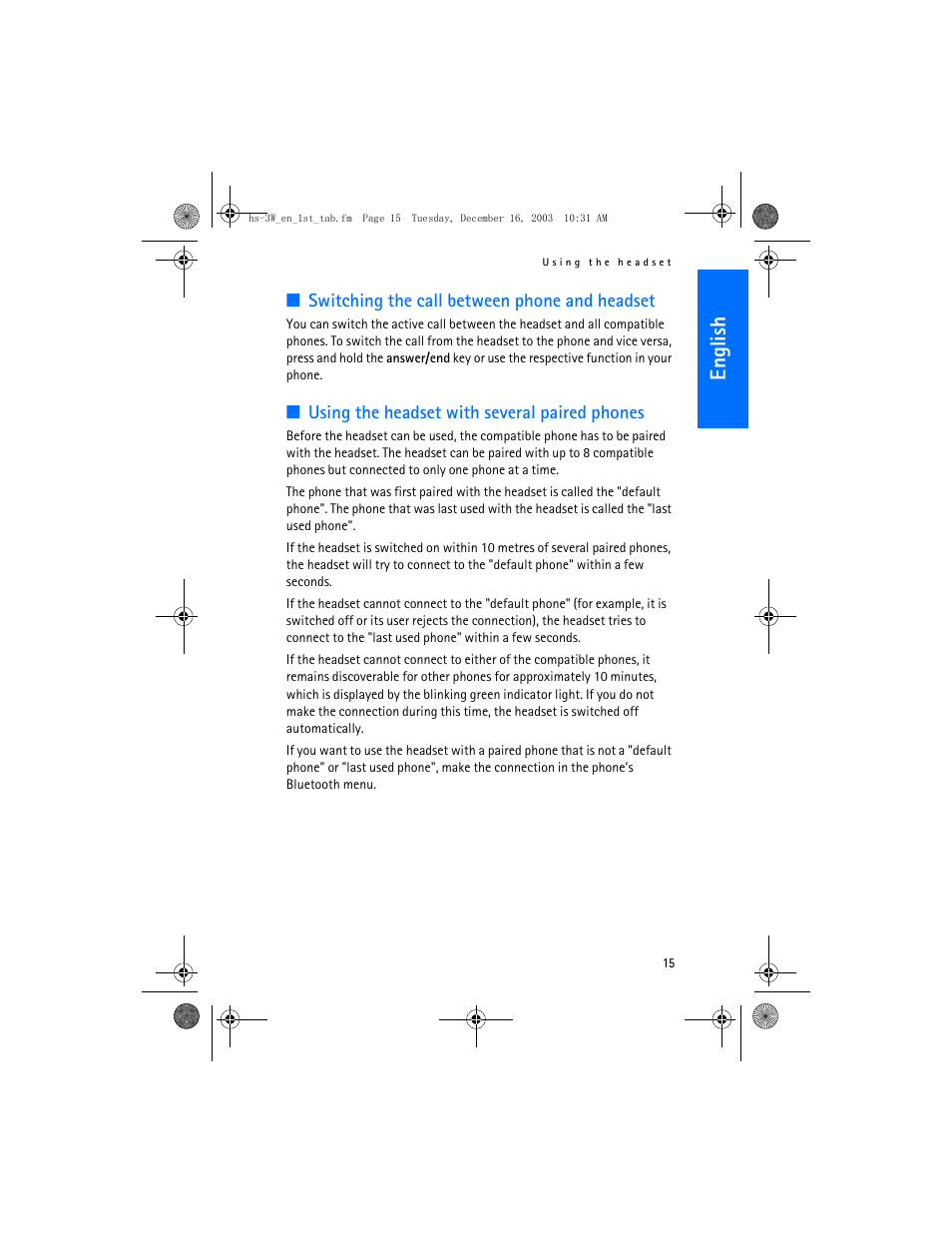 English, Switching the call between phone and headset, Using the headset with several paired phones | Nokia HS-3W User Manual | Page 15 / 18
