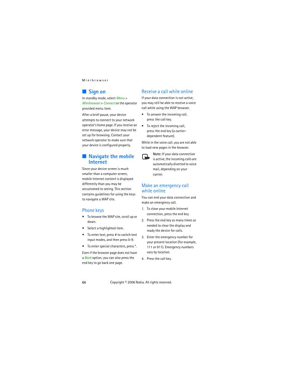 Sign on, Navigate the mobile internet, Phone keys | Receive a call while online, Make an emergency call while online, Sign on navigate the mobile internet | Nokia 2355 User Manual | Page 74 / 89