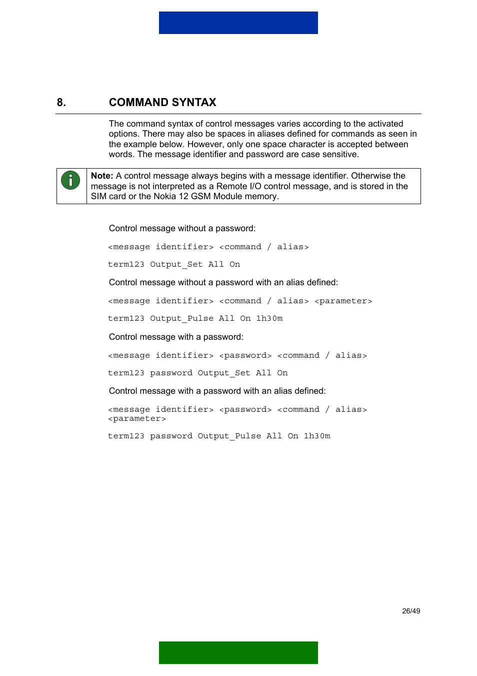 Command syntax | Nokia 12 GSM MODULE REMOTE I/O User Manual | Page 30 / 53