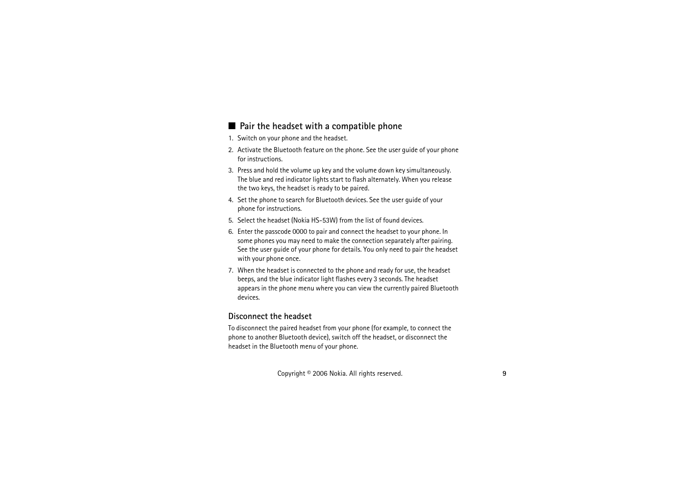 Pair the headset with a compatible phone, Disconnect the headset | Nokia HS-53W User Manual | Page 9 / 16