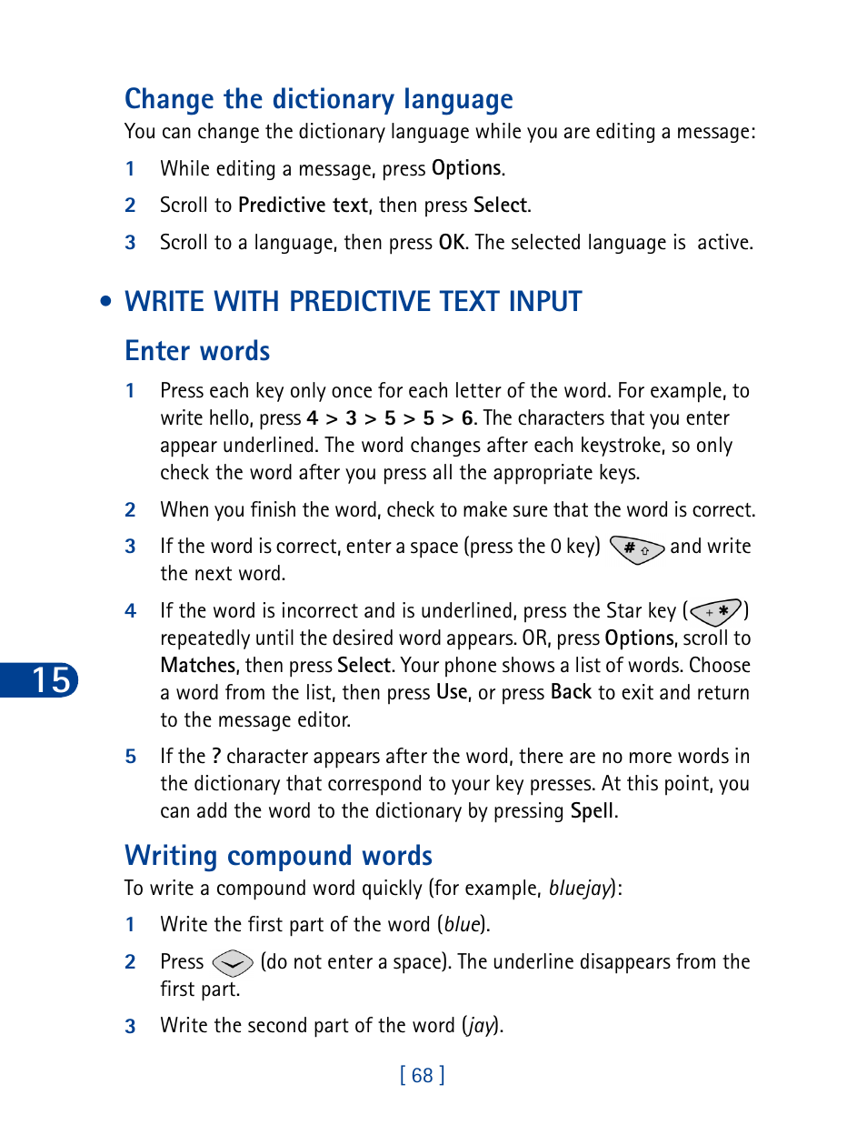 Write with predictive text input, Change the dictionary language, Write with predictive text input enter words | Writing compound words | Nokia 3285 User Manual | Page 6 / 19