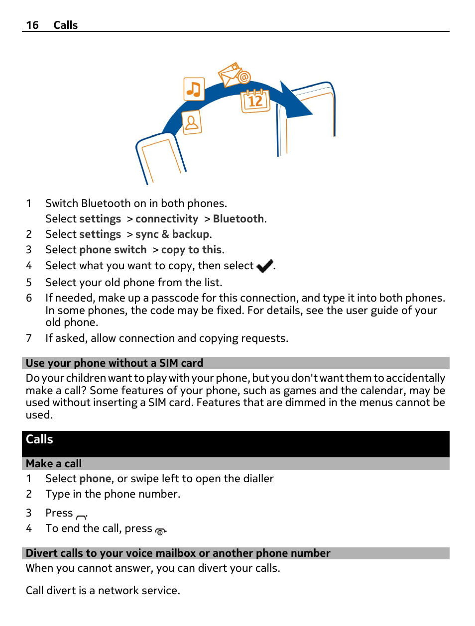 Use your phone without a sim card, Calls, Make a call | Use your phone without a sim card 16, Divert calls to your voice mailbox or, Another phone number | Nokia 306 User Manual | Page 16 / 39