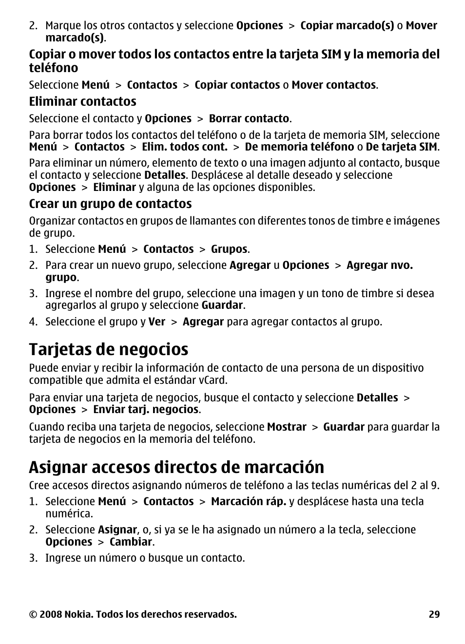 Tarjetas de negocios, Asignar accesos directos de marcación, Asignar accesos directos de | Marcación, Consulte, Asignar accesos directos de marcación", pág. 29 | Nokia 3600 User Manual | Page 86 / 118