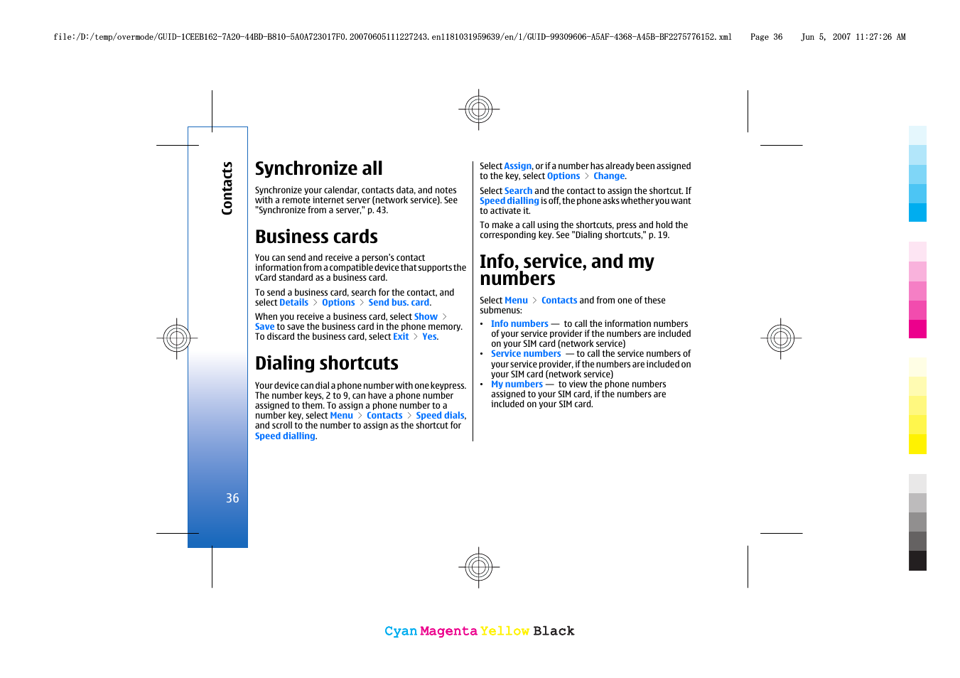 Synchronize all, Business cards, Dialing shortcuts | Info, service, and my numbers, See "dialing shortcuts," p. 36 | Nokia 3109 User Manual | Page 38 / 86