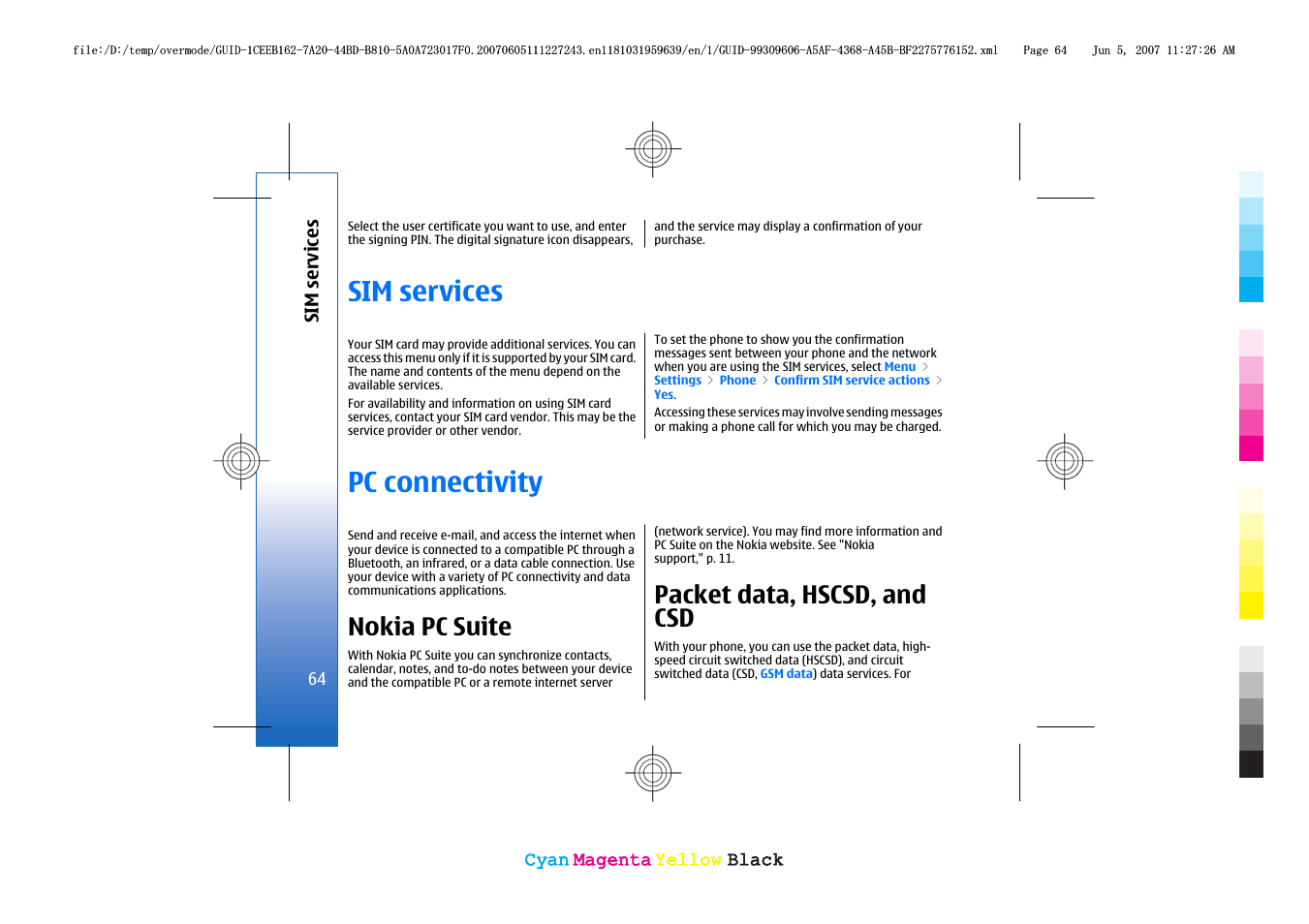 Sim services, Pc connectivity, Nokia pc suite | Packet data, hscsd, and csd, Sim services pc connectivity, See "sim, Services," p. 64, See "pc, Connectivity," p. 64 | Nokia 3109 User Manual | Page 66 / 86