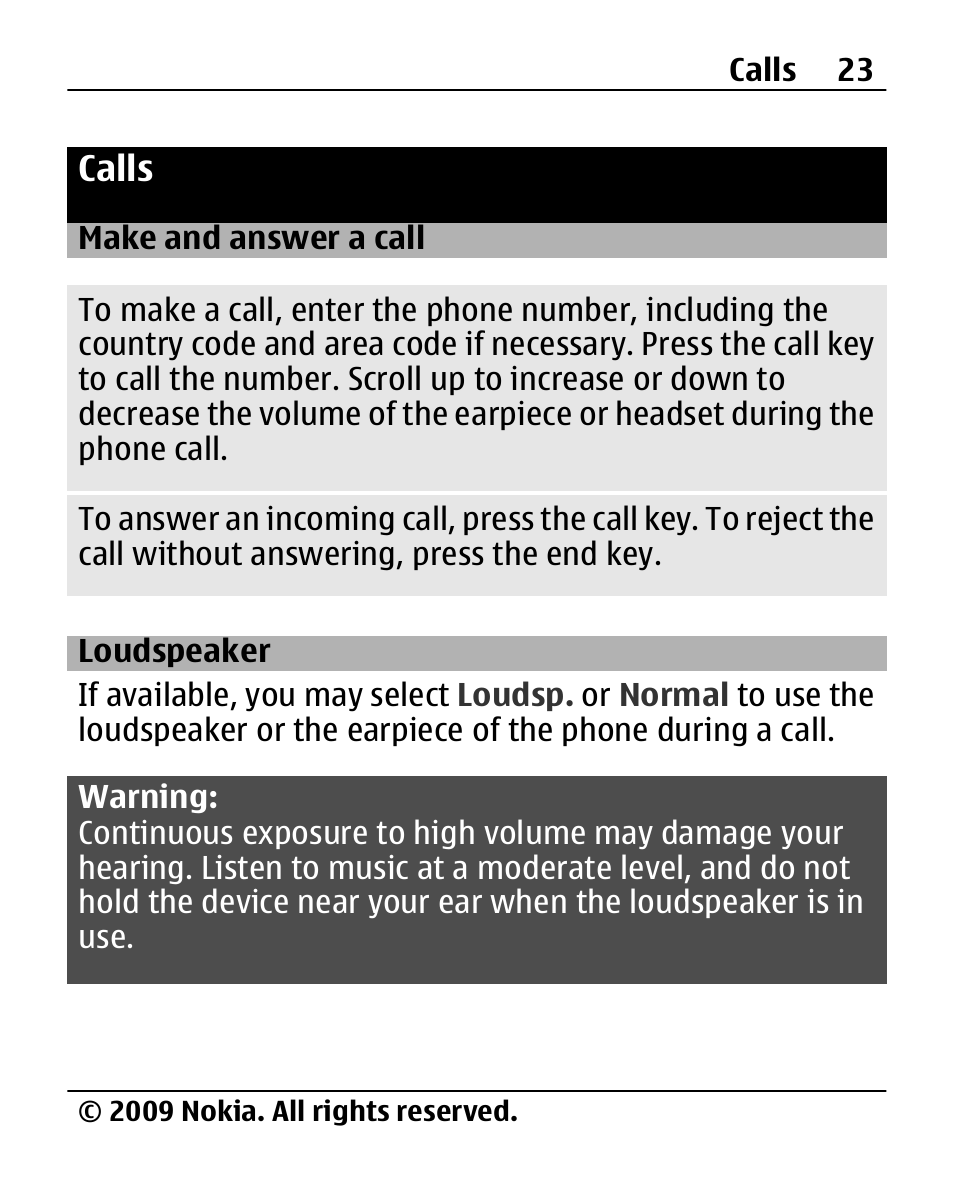 Calls, Make and answer a call, Loudspeaker | Make and answer a, Call | Nokia 2690 User Manual | Page 23 / 90