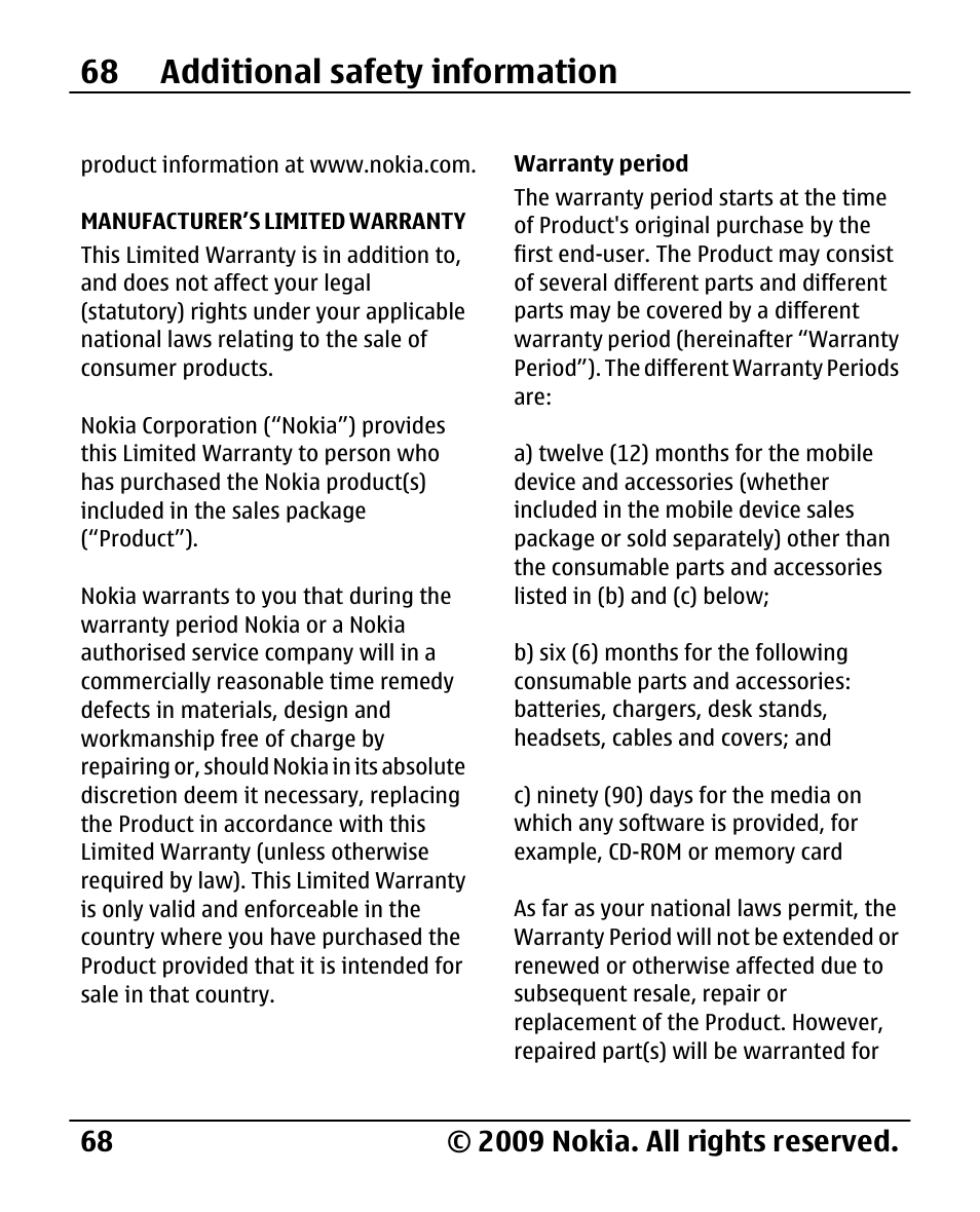 Manufacturer’s limited warranty, Warranty period, Manufacturer’s | Limited warranty, 68 additional safety information | Nokia 2720 User Manual | Page 68 / 78