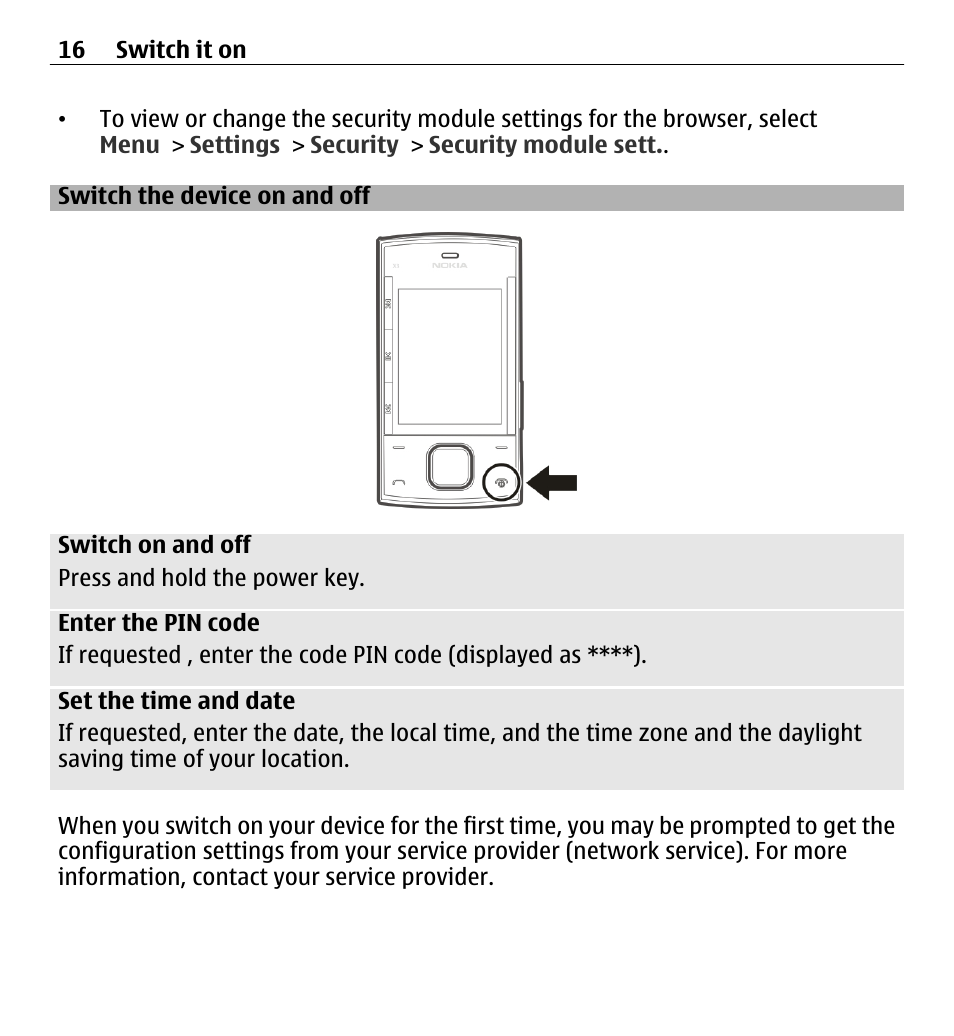 Switch the device on and off | Nokia X3-00 User Manual | Page 16 / 87