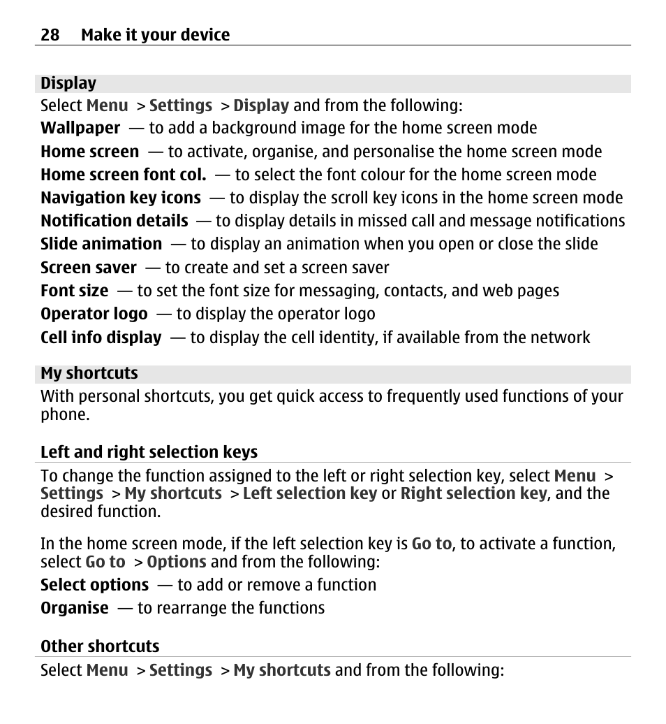 Display, My shortcuts, Left and right selection keys | Other shortcuts | Nokia X3-00 User Manual | Page 28 / 87