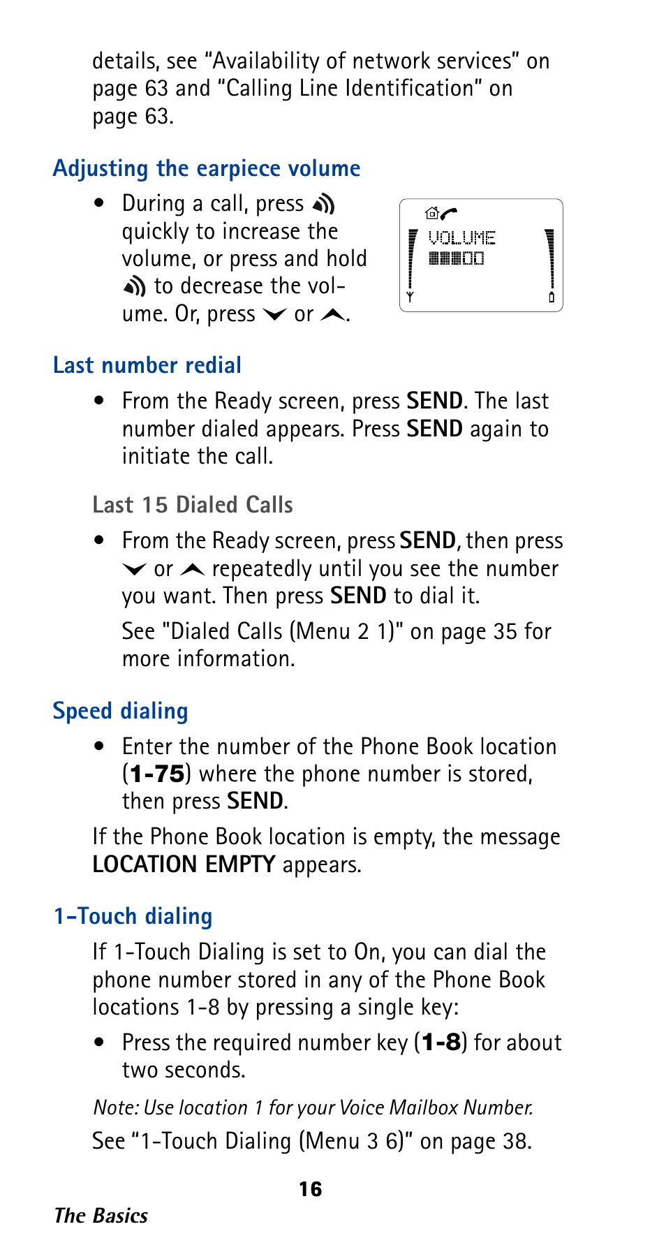 Adjusting the earpiece volume, Last number redial, Speed dialing | Touch dialing | Nokia 282 User Manual | Page 21 / 93