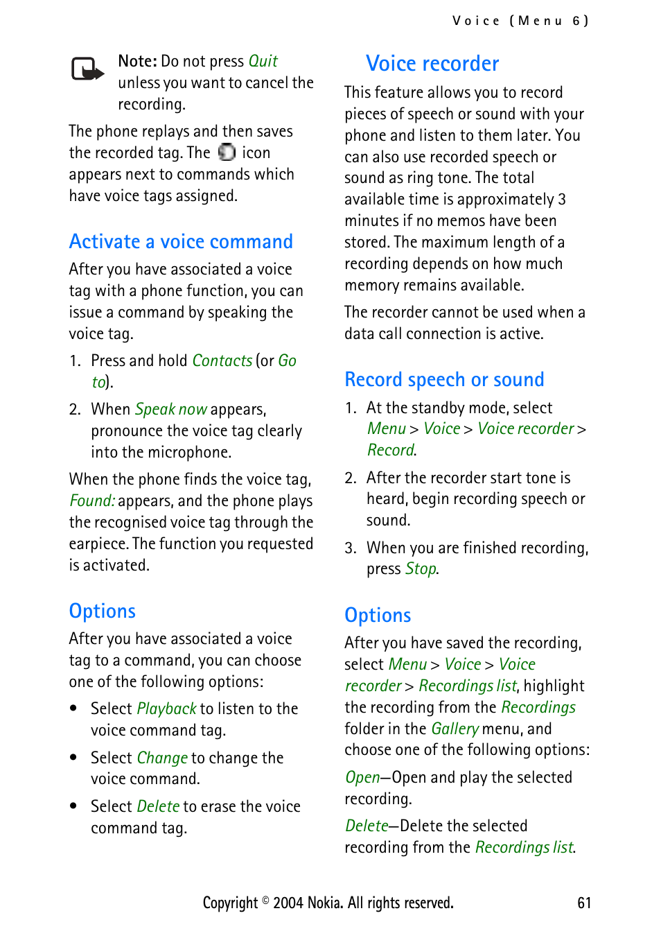 Activate a voice command, Options, Voice recorder | Record speech or sound, Activate a voice command options, Record speech or sound options | Nokia 3125 User Manual | Page 71 / 87