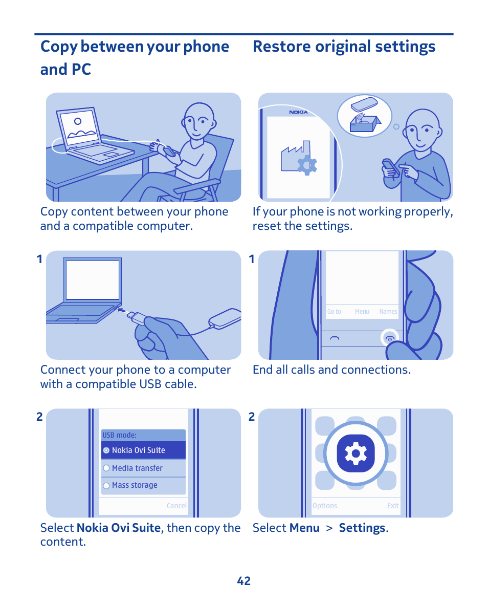 Copy between your phone and pc, Restore original settings | Nokia 202 User Manual | Page 42 / 60