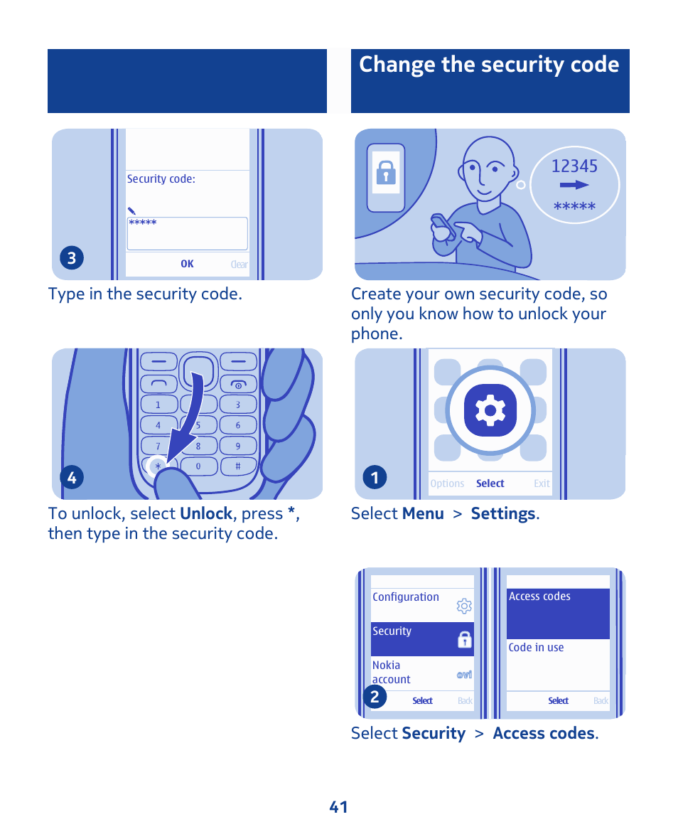 Change the security code, Select menu > settings . 1, Select security > access codes . 2 41 | Nokia 111 User Manual | Page 41 / 56