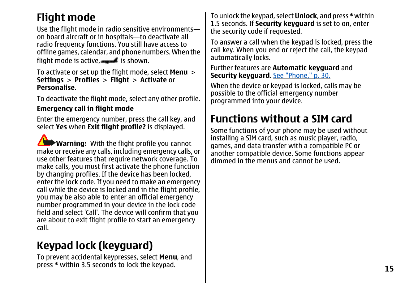 Flight mode, Keypad lock (keyguard), Functions without a sim card | Nokia 5310 XpressMusi EN User Manual | Page 16 / 62