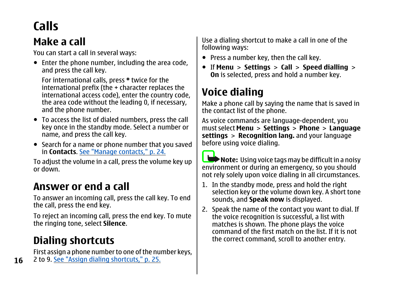 Calls, Make a call, Answer or end a call | Dialing shortcuts, Voice dialing, See "dialing, Shortcuts," p. 16 | Nokia 5310 XpressMusi EN User Manual | Page 17 / 62