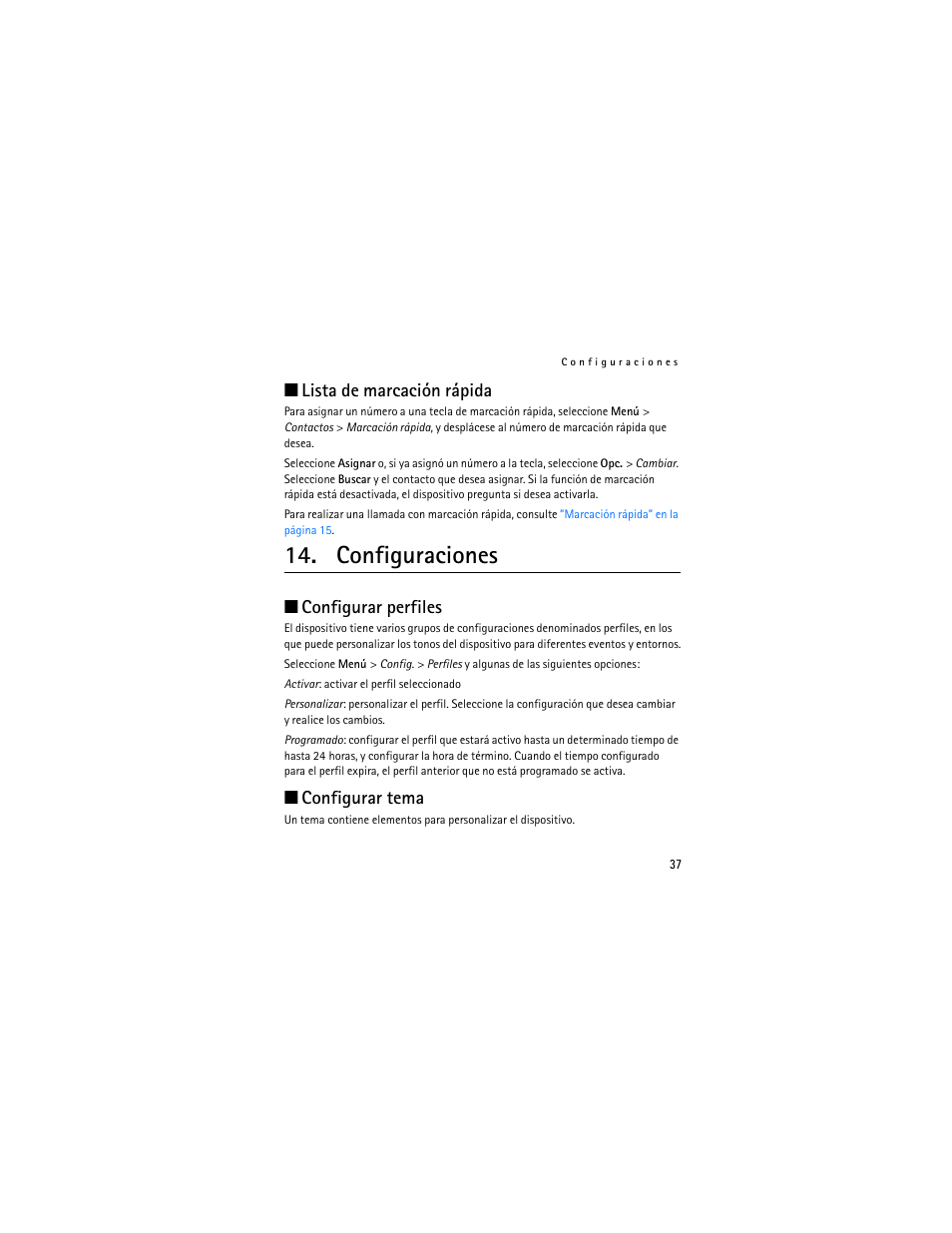 Lista de marcación rápida, Configuraciones, Configurar perfiles | Configurar tema, Llame al | Nokia 2320 User Manual | Page 90 / 112