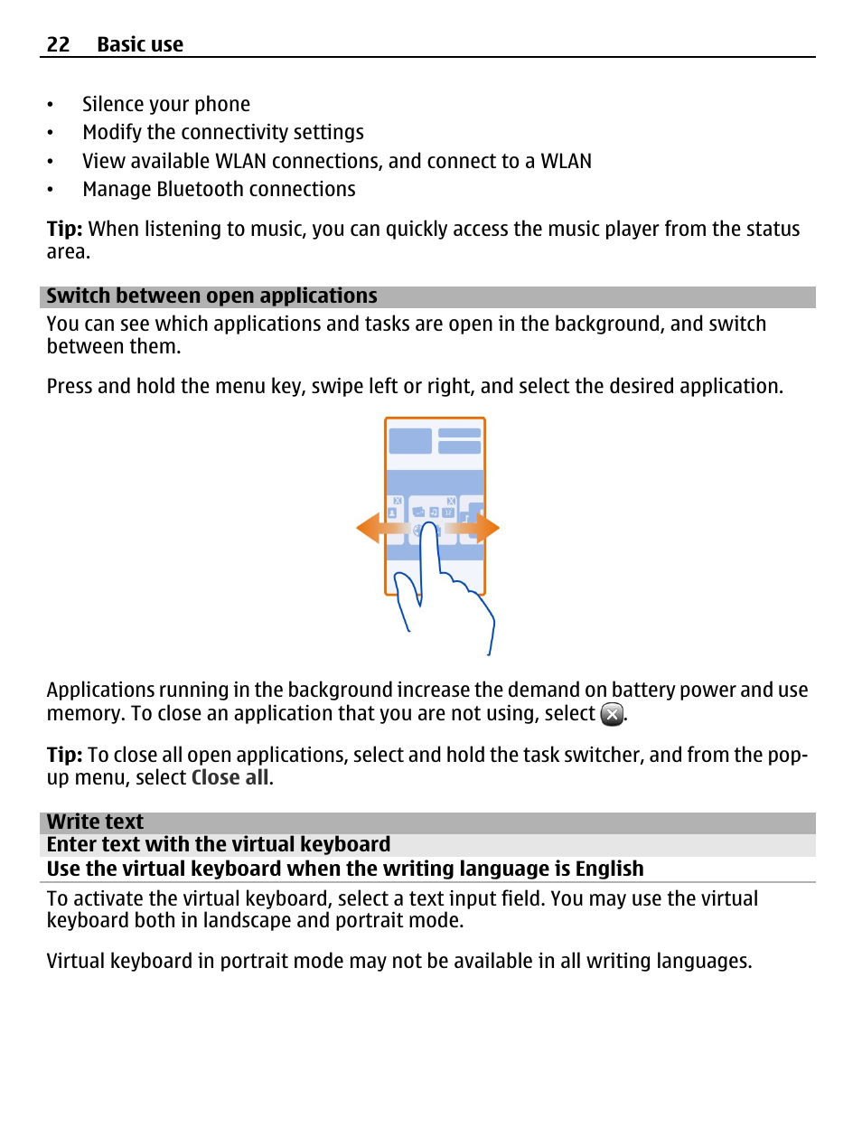 Switch between open applications, Write text, Enter text with the virtual keyboard | Nokia N8-00 User Manual | Page 22 / 145
