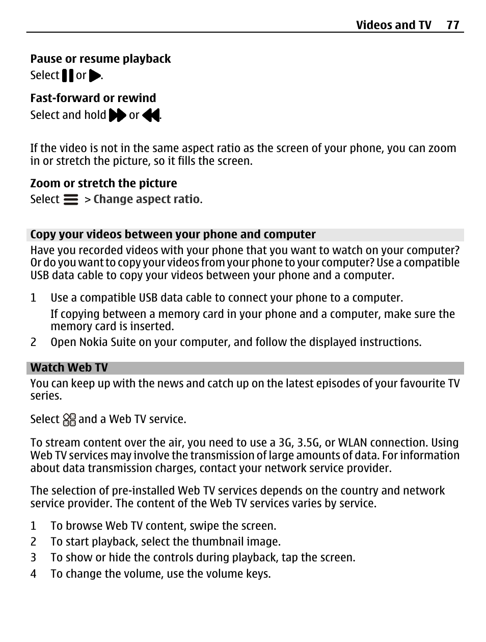 Copy your videos between your phone and computer, Watch web tv | Nokia N8-00 User Manual | Page 77 / 145