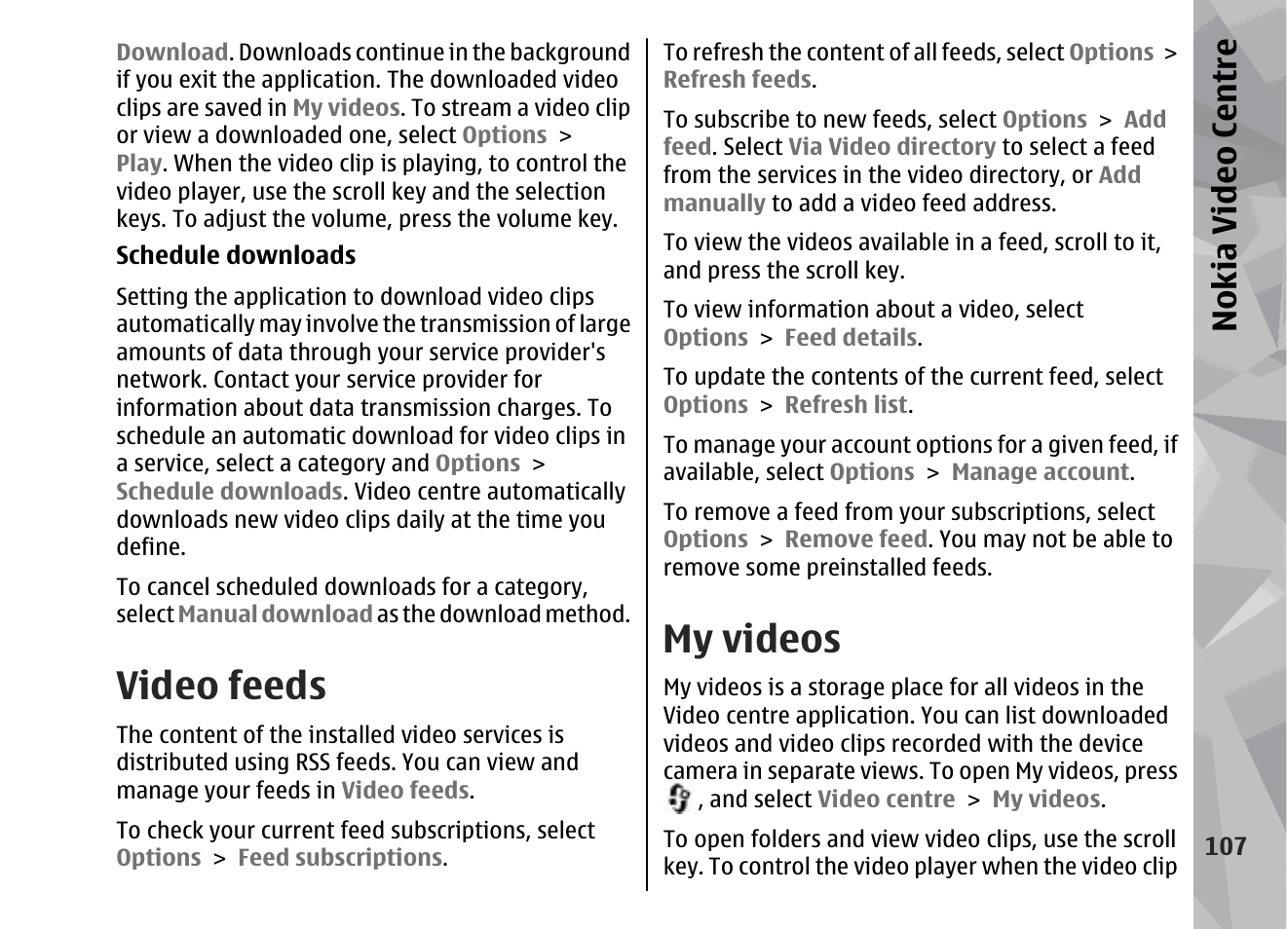 Video feeds, My videos, Nokia video centre | Nokia 002F4W8 User Manual | Page 107 / 195
