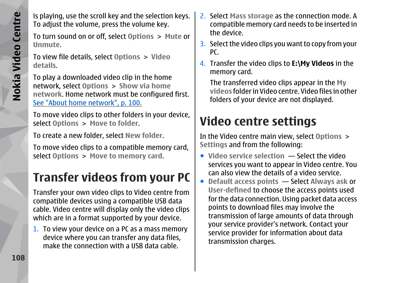 Transfer videos from your pc, Video centre settings, Nokia video centre | Nokia 002F4W8 User Manual | Page 108 / 195