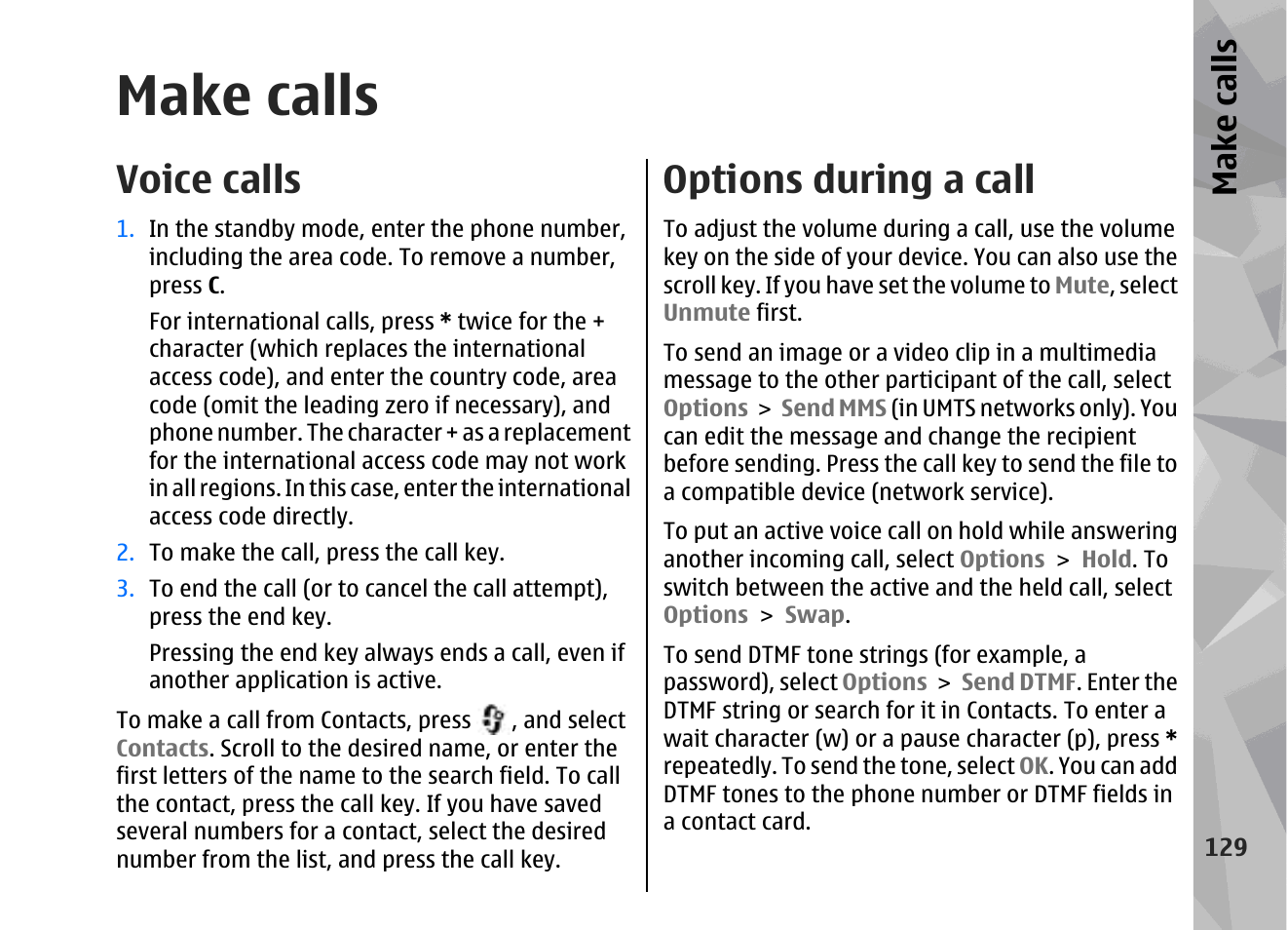 Make calls, Voice calls, Options during a call | Make call s | Nokia 002F4W8 User Manual | Page 129 / 195