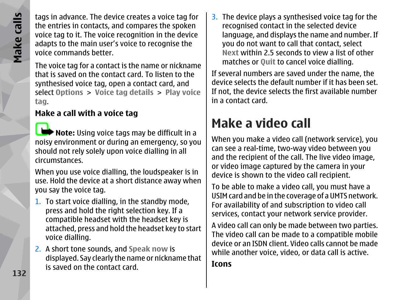 Make a video call, Make call s | Nokia 002F4W8 User Manual | Page 132 / 195