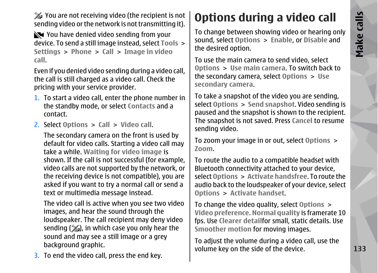 Options during a video call, Make call s | Nokia 002F4W8 User Manual | Page 133 / 195