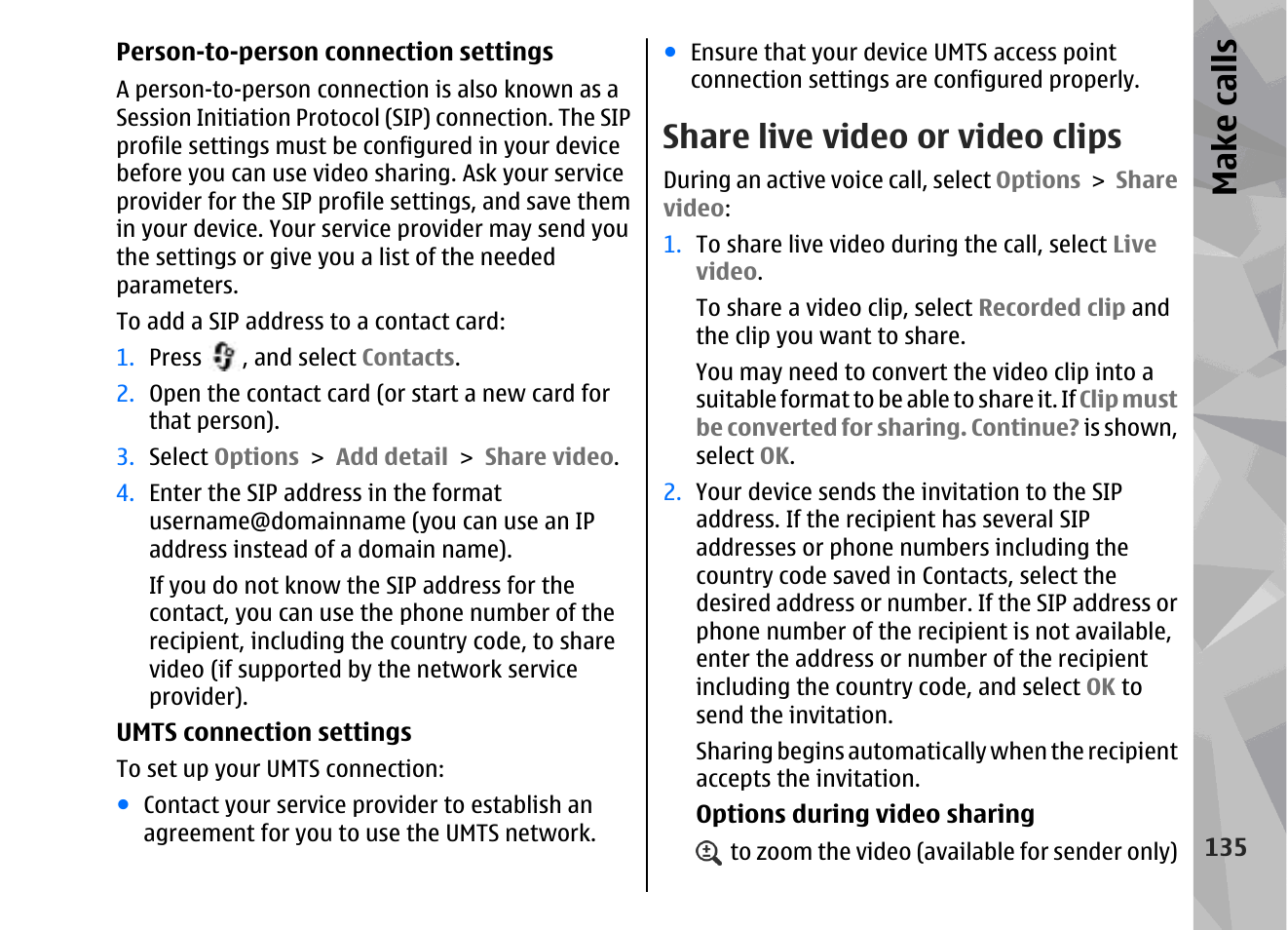 Share live video or video clips, Make call s | Nokia 002F4W8 User Manual | Page 135 / 195